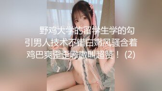 新片速递酒店偷拍❤️极品身材高颜值美女中午开房被健壮扑倒内射