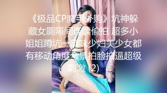 ✨高颜值女神口爆✨端庄优雅气质女神 翘起美臀跪地口交！百依百顺 勾魂迷人小眼神 诺诺的看向你 欲拒还迎的姿态谁能不爱 (2)