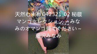 【新片速遞】 起点传媒 性视界传媒 XSJ021 乱伦姐弟的第一次【水印】[789MB/MP4/40:22]