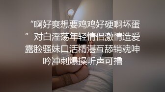 【家庭TP】网络破解摄像头偷窥精选家庭夫妻情侣啪啪5+1对实况 (25)