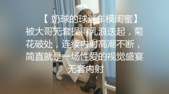 淫妻 舒服 老公 爽爽爽 被大哥大力猛插 骚妻紧抓我手的那一刻心里确实挺不是滋味有些心疼 但看她挺享受就随她吧 内射后意犹未尽我又补了一枪