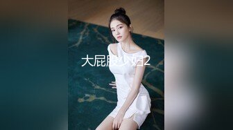 拿掉口罩的瞬间原来这么美【一只小馒头】小美女逐渐放下防备，蜜桃臀白皙可人，被男友啪啪干爽了 (5)