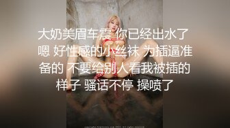 【我有一台拖拉机】每晚精品不断极品靓丽少妇，缺钱兼职赚外快，浪叫震天小伙爽歪歪高潮了