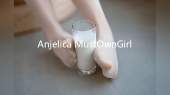 Anjelica MustOwnGirl