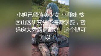 ⚫️⚫️最新9月重磅订阅，不懂怜香惜玉，OF绅士大神【D先生】私拍③，凌辱M控受虐狂母狗