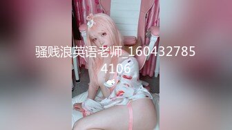 【新片速遞】 【极品❤️丝控女神】纯欲甜妹8小时通宵高潮 妥妥榨精反差美少女 阳具抽插潮吹模式 不行了~要来了~啊~噗汁[8.21G/MP4/7:40:49]