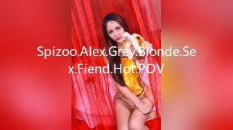 Spizoo.Alex.Grey.Blonde.Sex.Fiend.Hot.POV