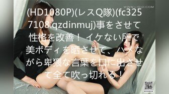 [MP4/2.73G]【秦少会所探花】24.08.04 偷拍 真实攻略 会所女技师 一条龙服务&nbsp;&nbsp;专挑大奶技师