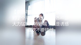 燃烧激情❤️【极品美少女】解锁各种姿势爆叉，男主火力输出