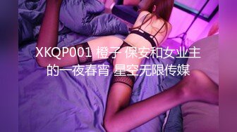 对白清晰酒店360TP胖哥和大奶骚女开房啪啪干了两次骚女都没满足还要自慰