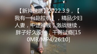 [MP4/ 279M]&nbsp;&nbsp;室友趁我不在带女炮友回宿舍操逼还一边自拍这家伙还挺厉害的草到妹子翻白眼射屁股上